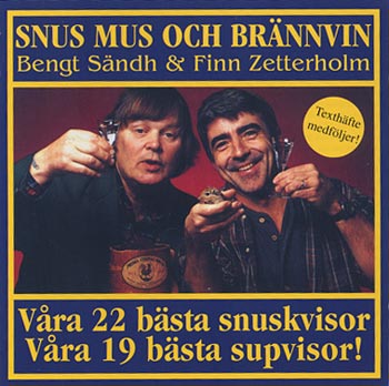 1995: Snus, Mus och Brännvin (Finn Zetterholm)