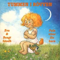 1986: Tummen i Rövven (Eva Sändh)